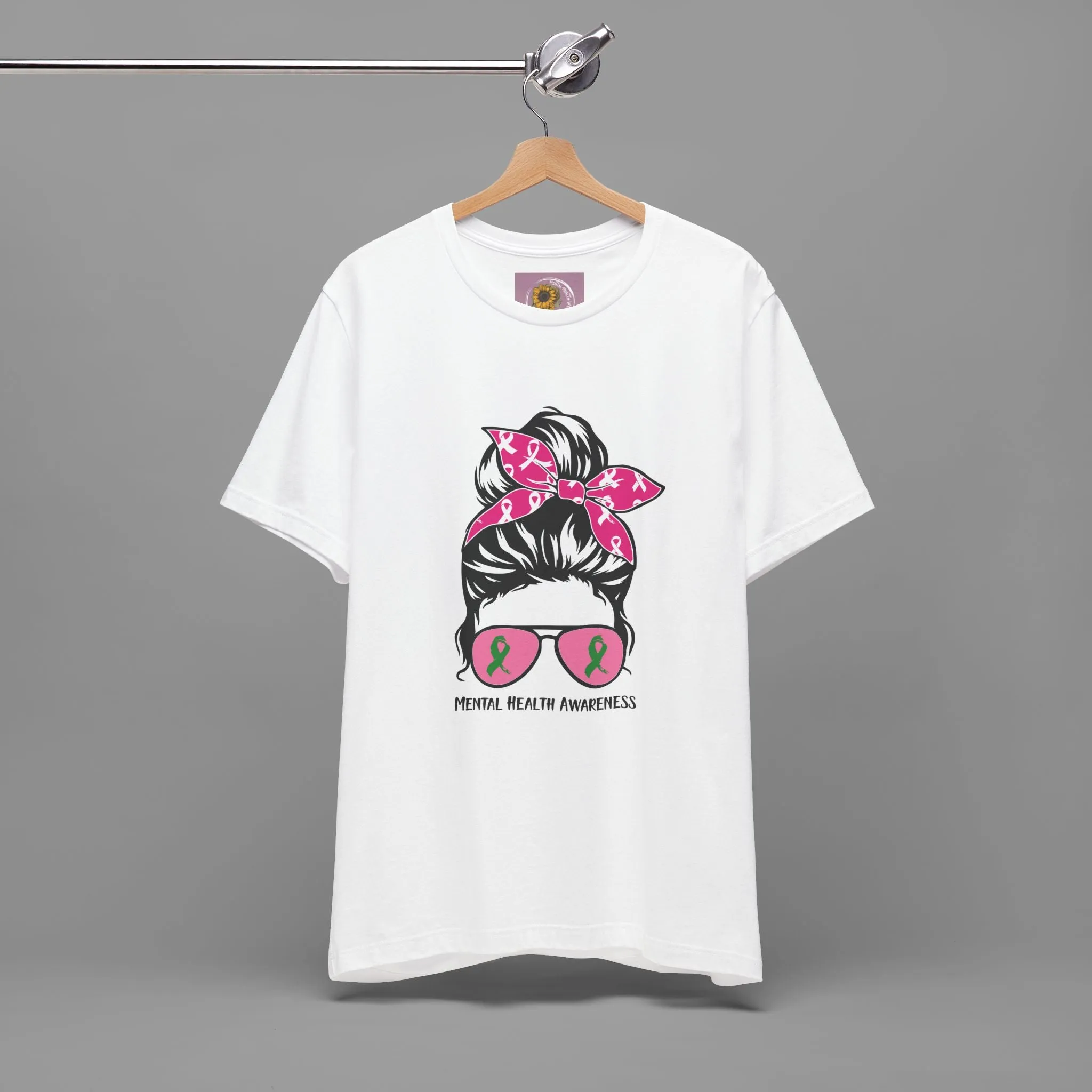 Mental Health Awareness  - Messy Bun Mom -Unisex Short Sleeve Tee