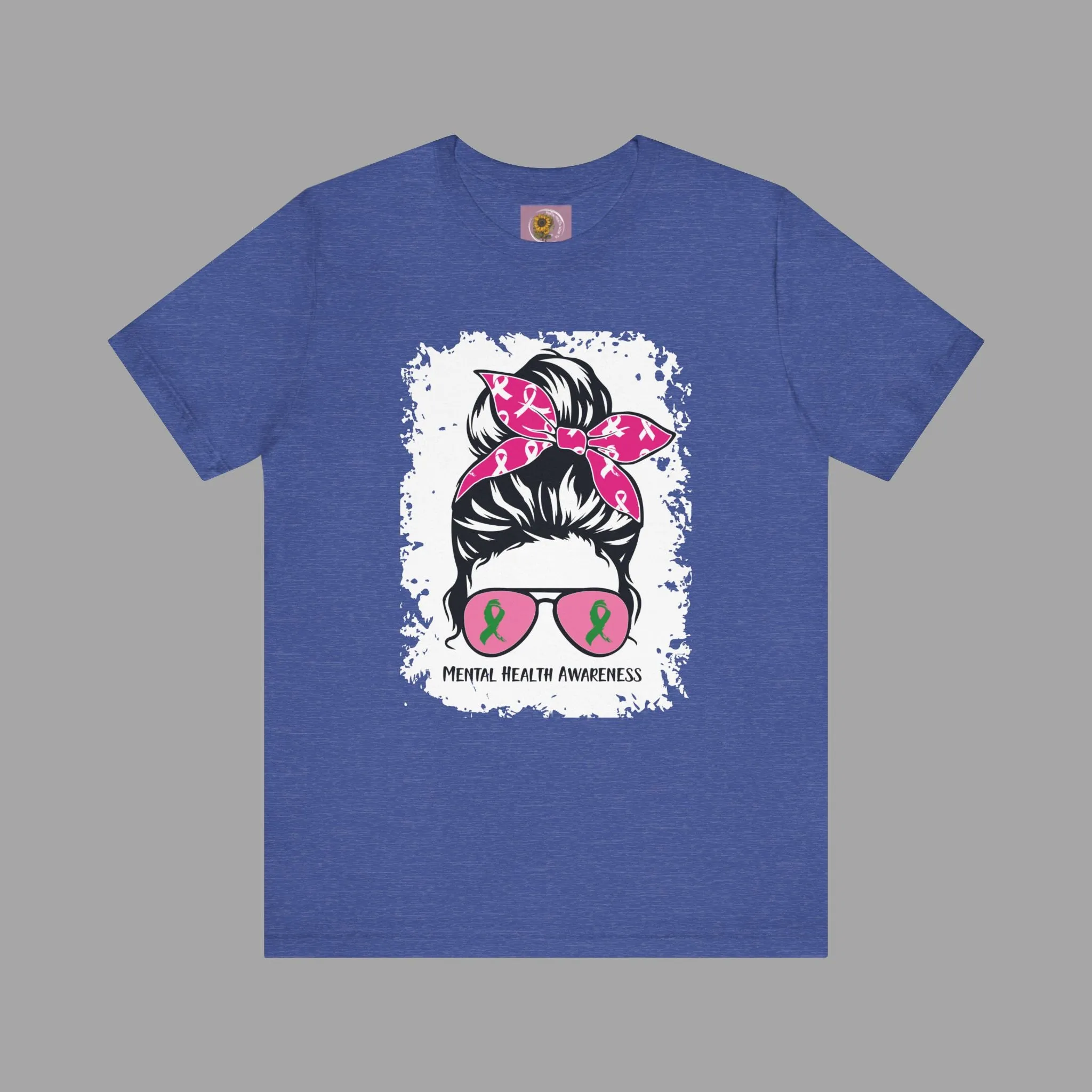 Mental Health Awareness  - Messy Bun Mom -Unisex Short Sleeve Tee