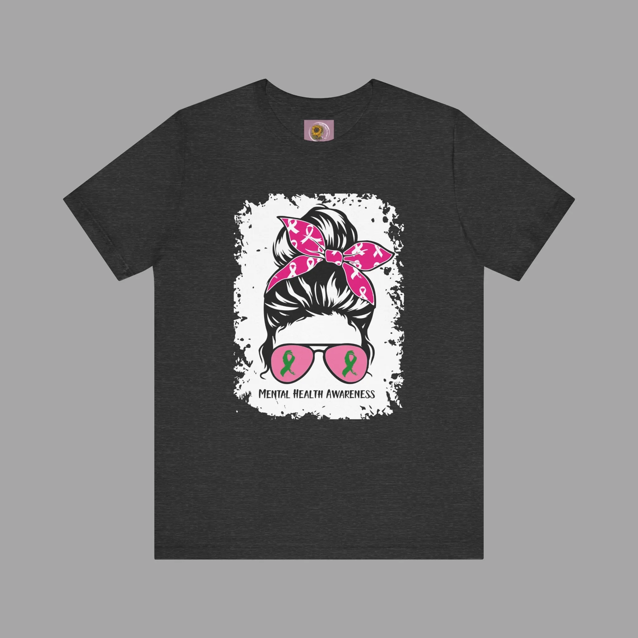 Mental Health Awareness  - Messy Bun Mom -Unisex Short Sleeve Tee