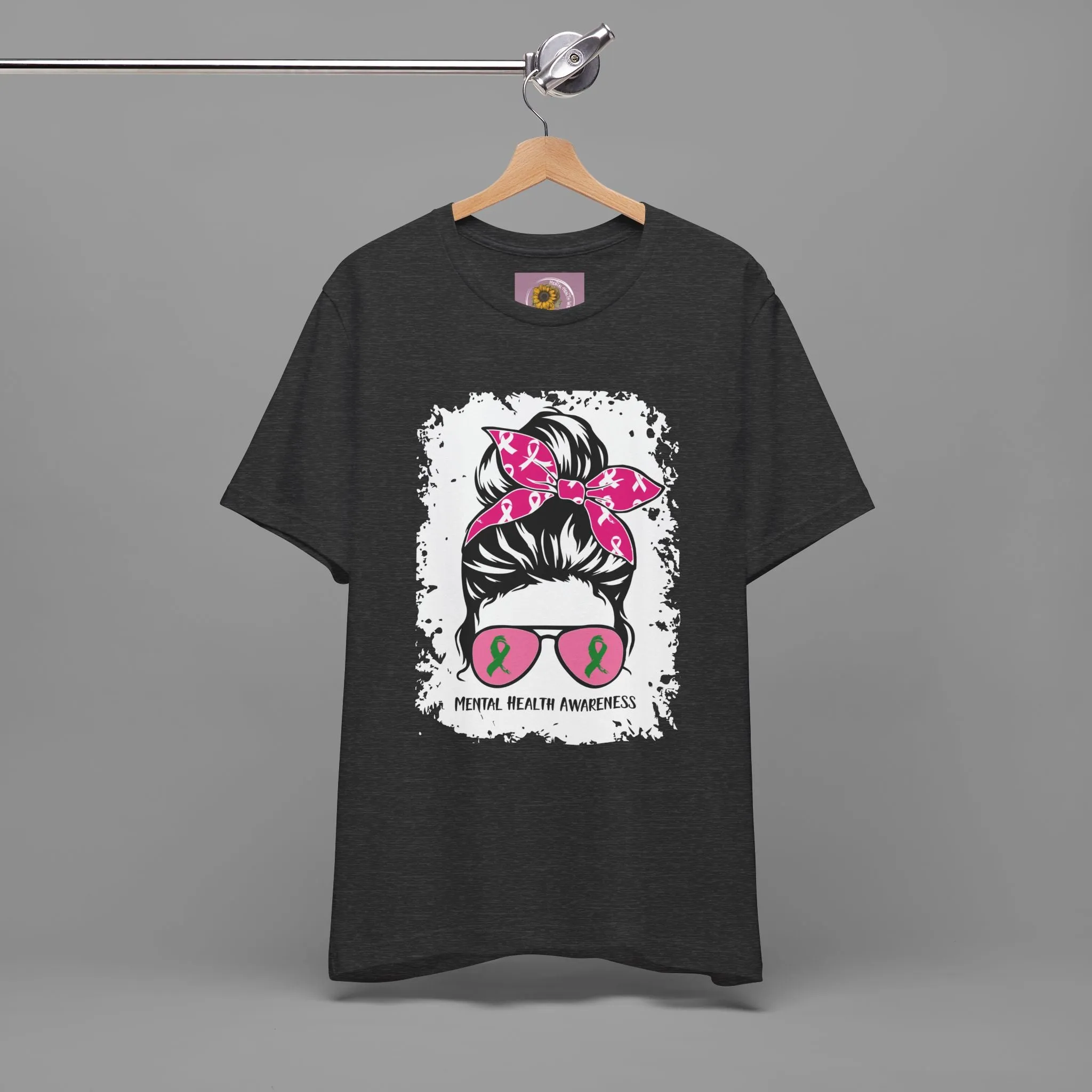 Mental Health Awareness  - Messy Bun Mom -Unisex Short Sleeve Tee