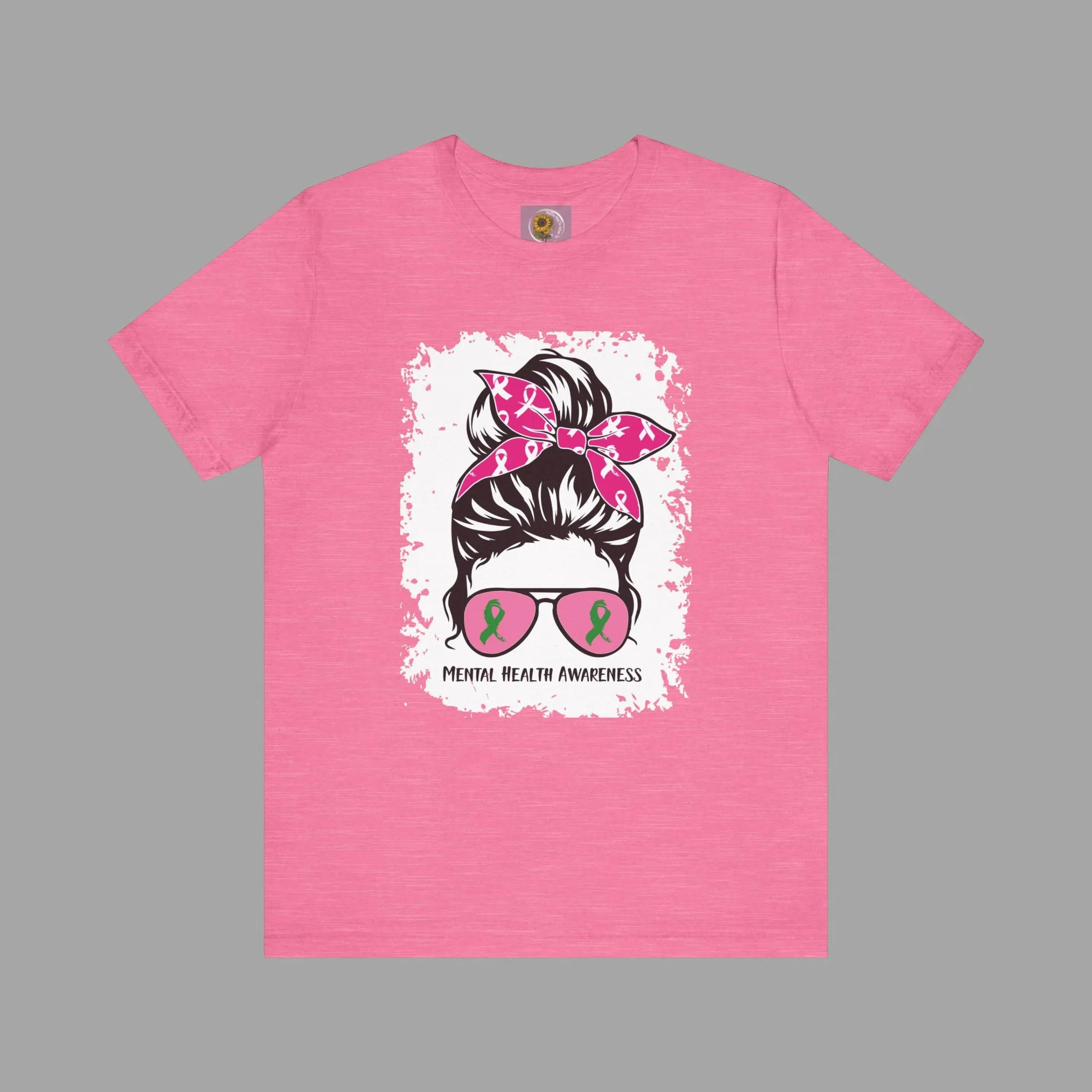 Mental Health Awareness  - Messy Bun Mom -Unisex Short Sleeve Tee