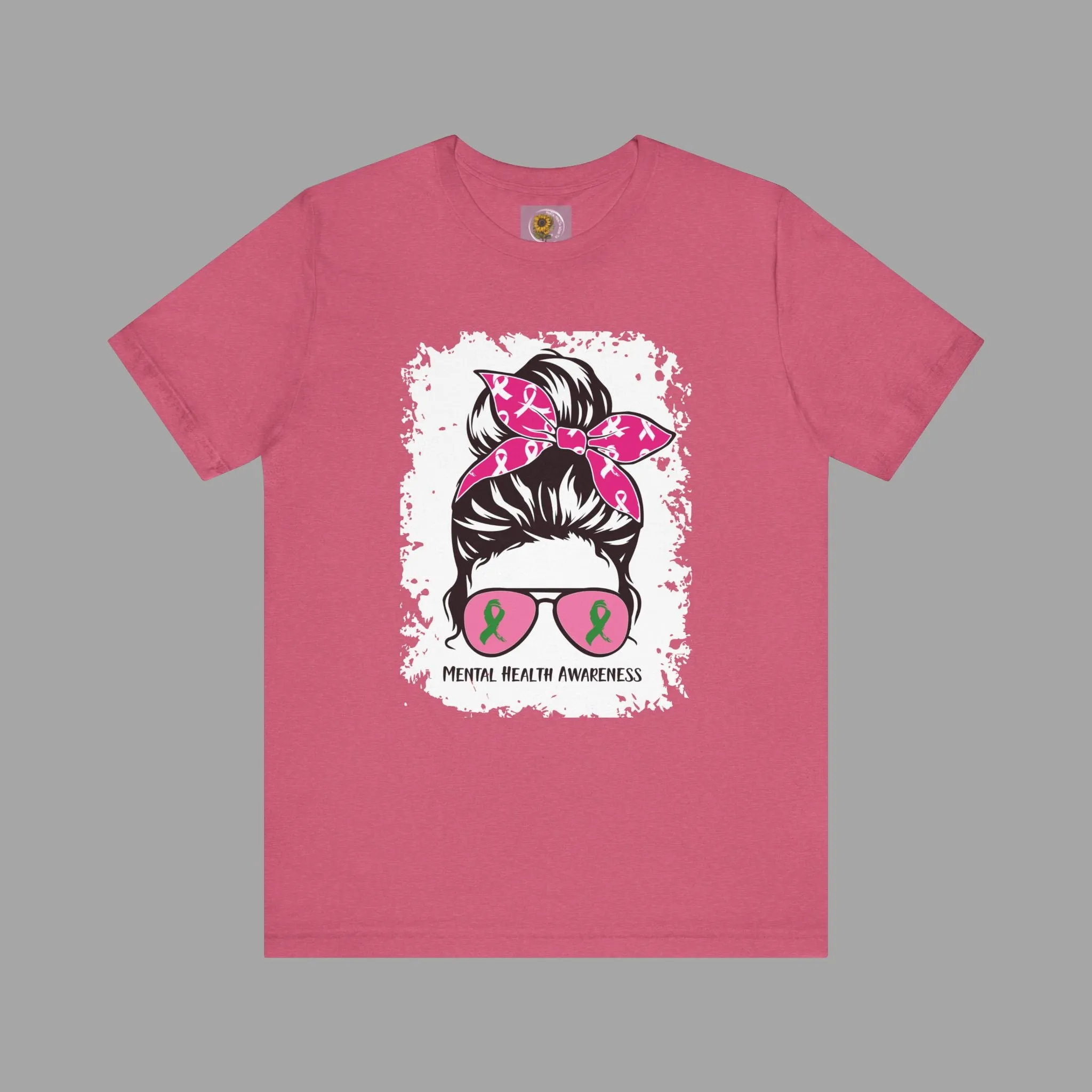Mental Health Awareness  - Messy Bun Mom -Unisex Short Sleeve Tee