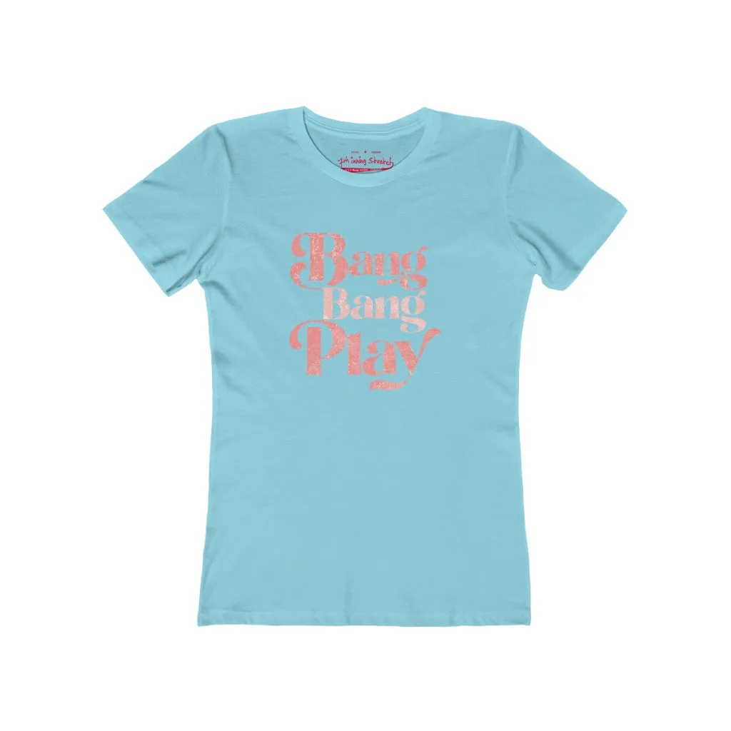 Women's bang bang play